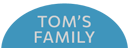 TomsFamilyButton